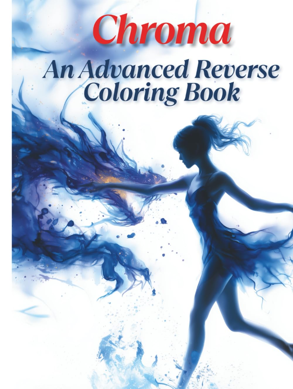Chroma Reverse Coloring Book : tracez vos propres contours sur des fonds d'aquarelle abstraits