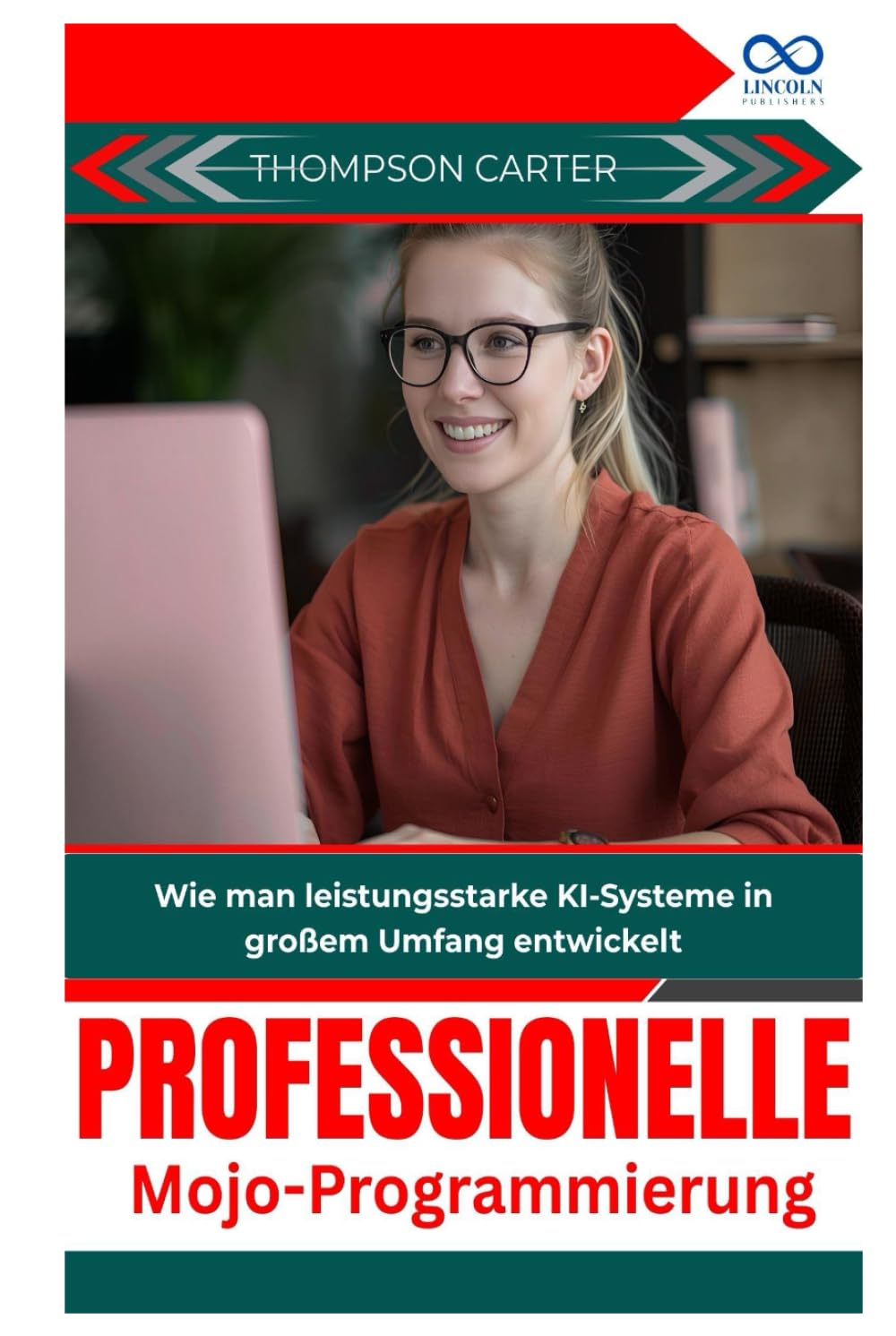 Professionelle Mojo-Programmierung: Wie man leistungsstarke KI-Systeme in großem Umfang entwickelt