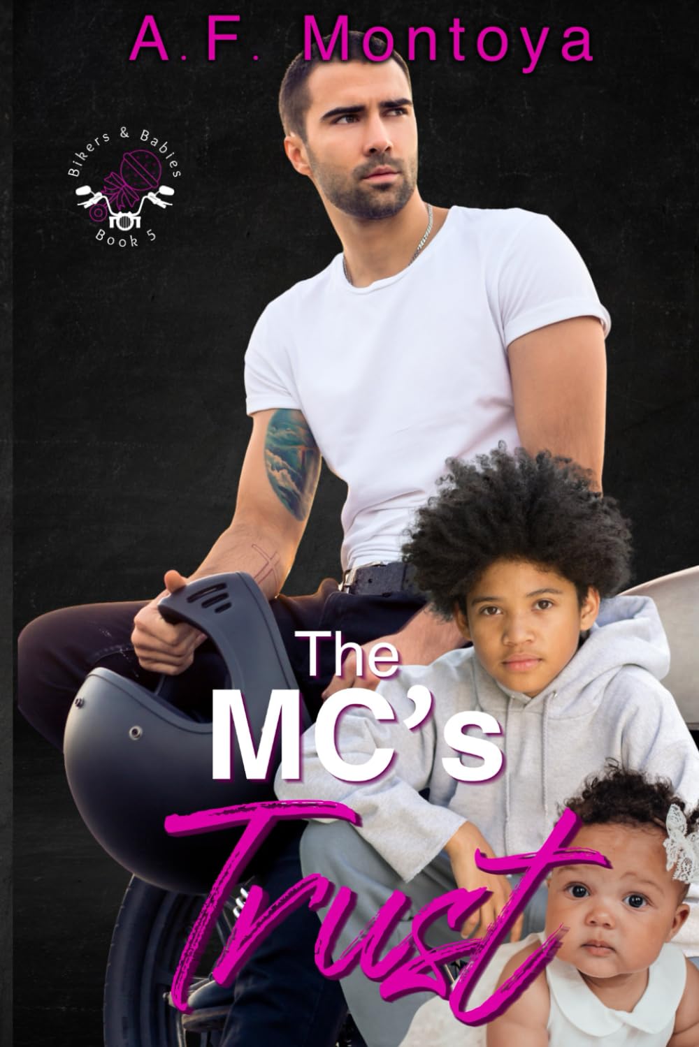 The MC's Trust (Bikers and Babies series)
