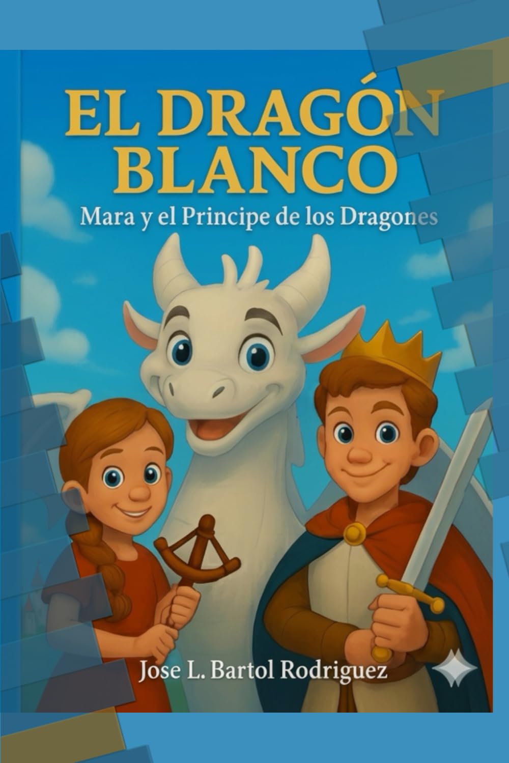 El Dragon Blanco: Mara y el principe de los dragones