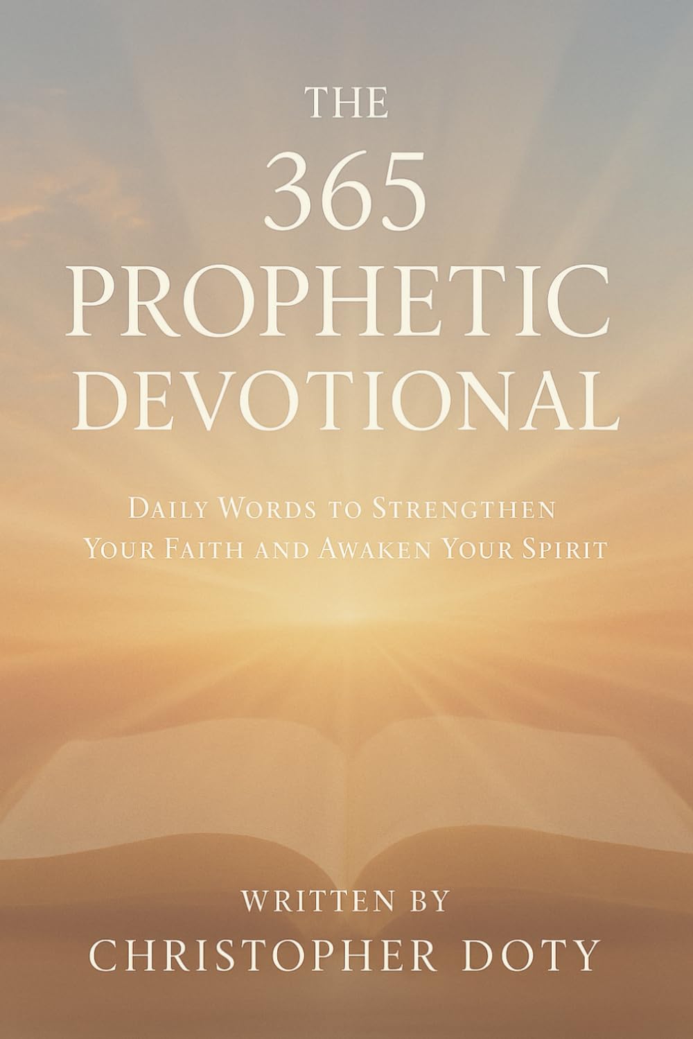 The 365 Prophetic Devotional