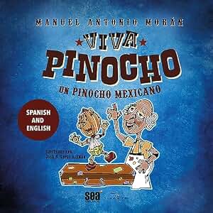 ¡Viva Pinocho! Un Pinocho mexicano