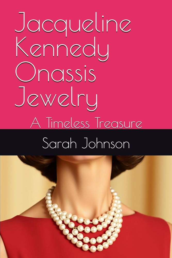 Jacqueline Kennedy Onassis Jewelry: A Timeless Treasure