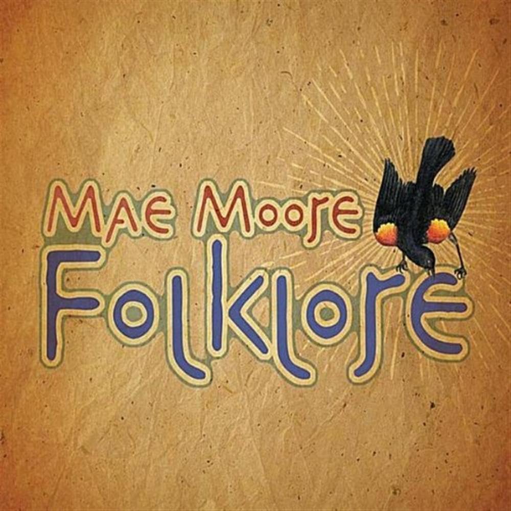 Folklore [Audio CD] Moore, Mae