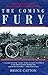The Coming Fury (American Civil War Trilogy, Vol. 1)