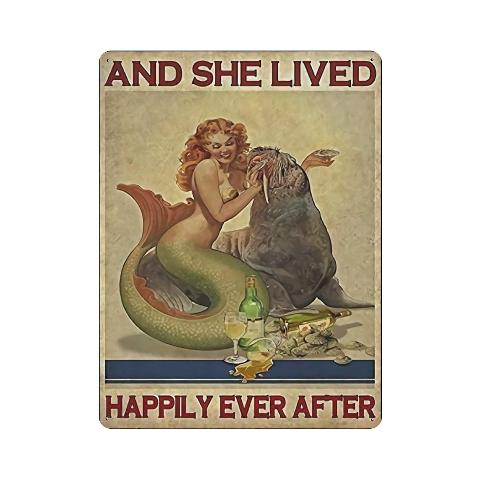 Metal Tin Sign She Is Alive And Happy Ever Since Mermaid Sea Lion Vintage Tin Poster Metal Sign Wall Decoration Country Kitchen Home Garage Decor 16"x12"