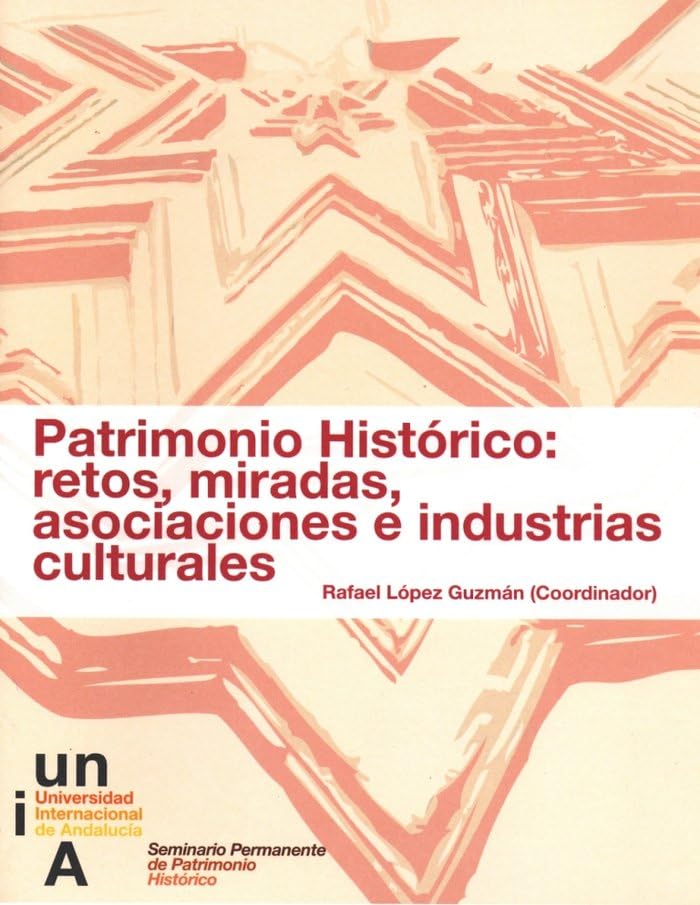 Patrimonio Histórico décryptage des défis actuels des associations de culture