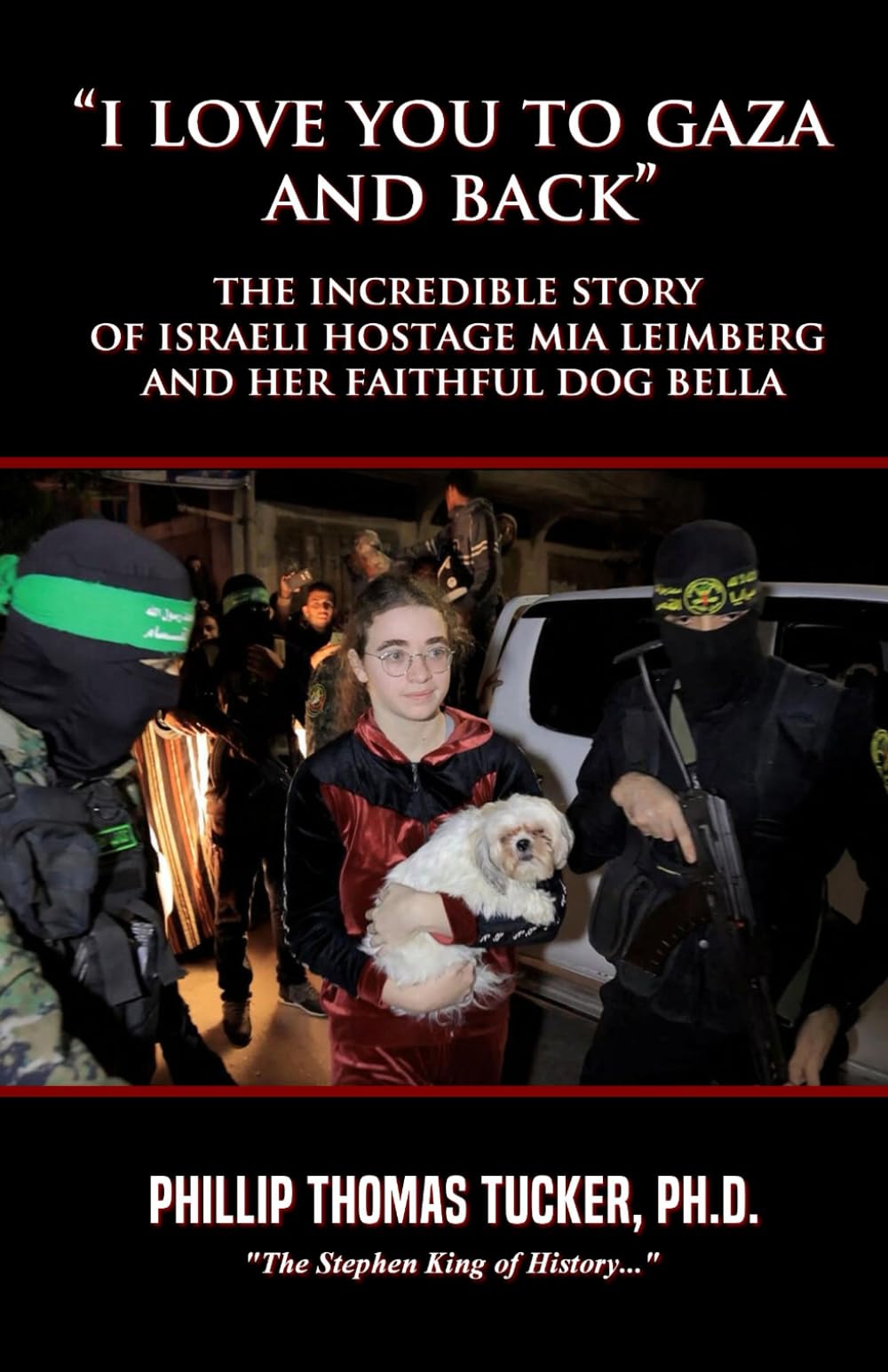 “I Love You to Gaza and Back”: The Incredible Story of Israeli Hostage Mia Leimberg and her Faithful Dog Bella
