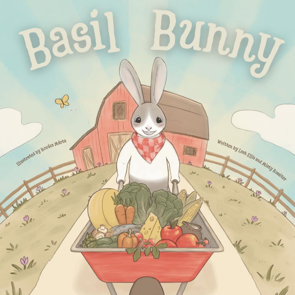 Basil Bunny: Goes to the Farm