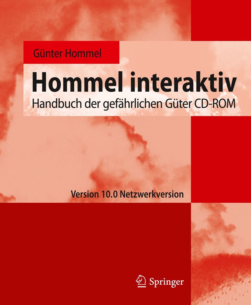 Hommel interaktiv: Handbuch der gefährlichen Güter CD-ROM. Version 10.0 Netzwerkversion (Hommel Interaktiv CD-ROM)