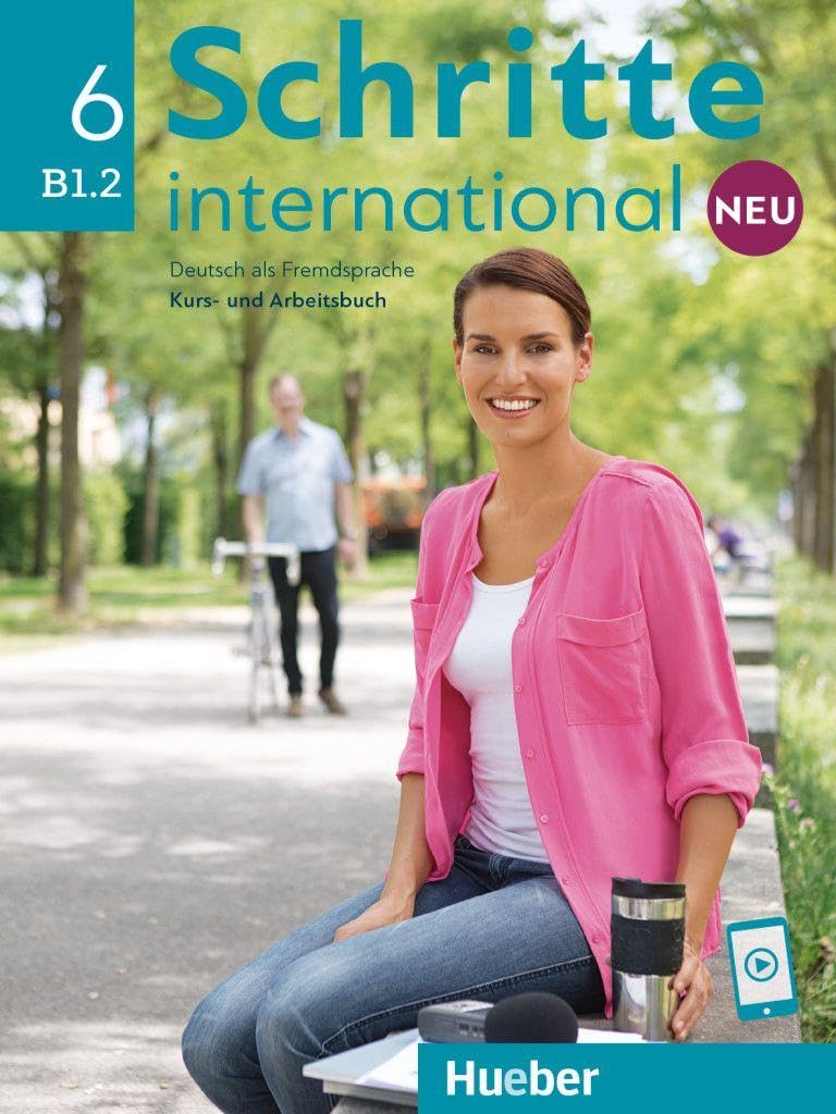 Schritte International Neu 6 Kurs-/Arbeitsbuch + MP3: Deutsch als Fremdsprache