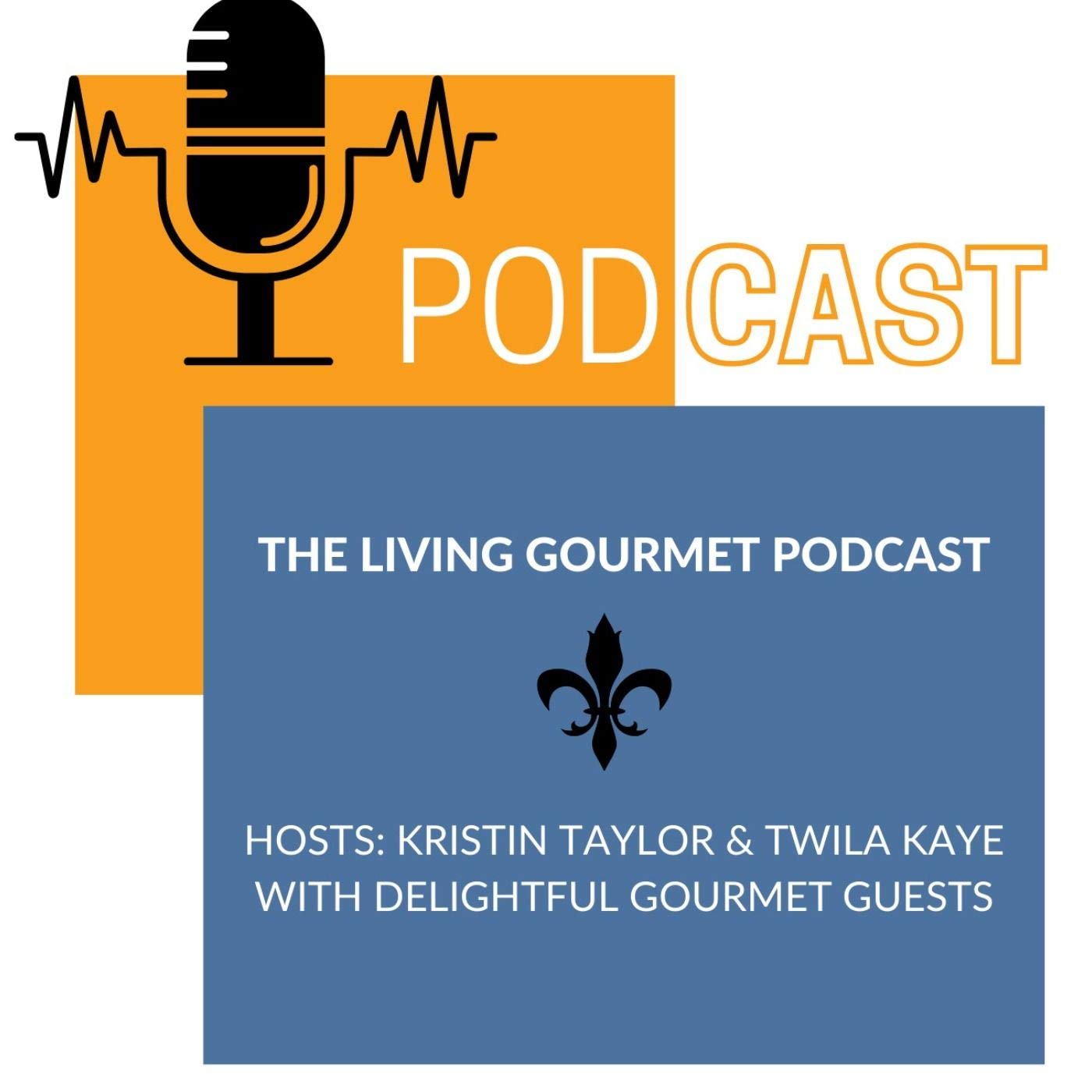 The Living Gourmet Podcast