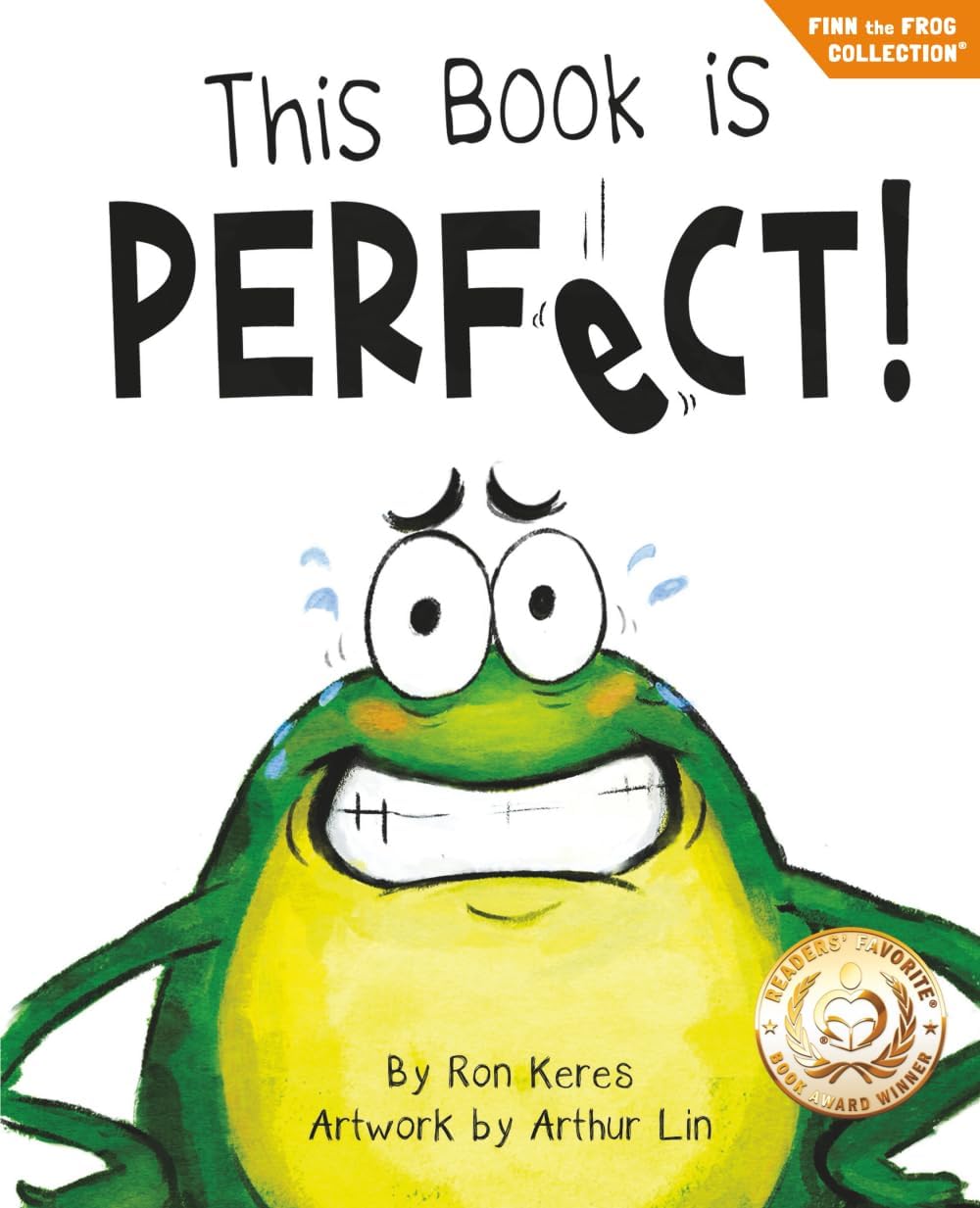 This Book Is Perfect!: A Funny Interactive Read Aloud Picture Book For Kids Ages 3-7 (Finn the Frog Collection®)