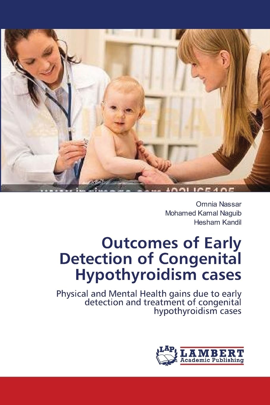 Outcomes of Early Detection of Congenital Hypothyroidism cases: Physical and Mental Health gains due to early detection and treatment of congenital hypothyroidism cases