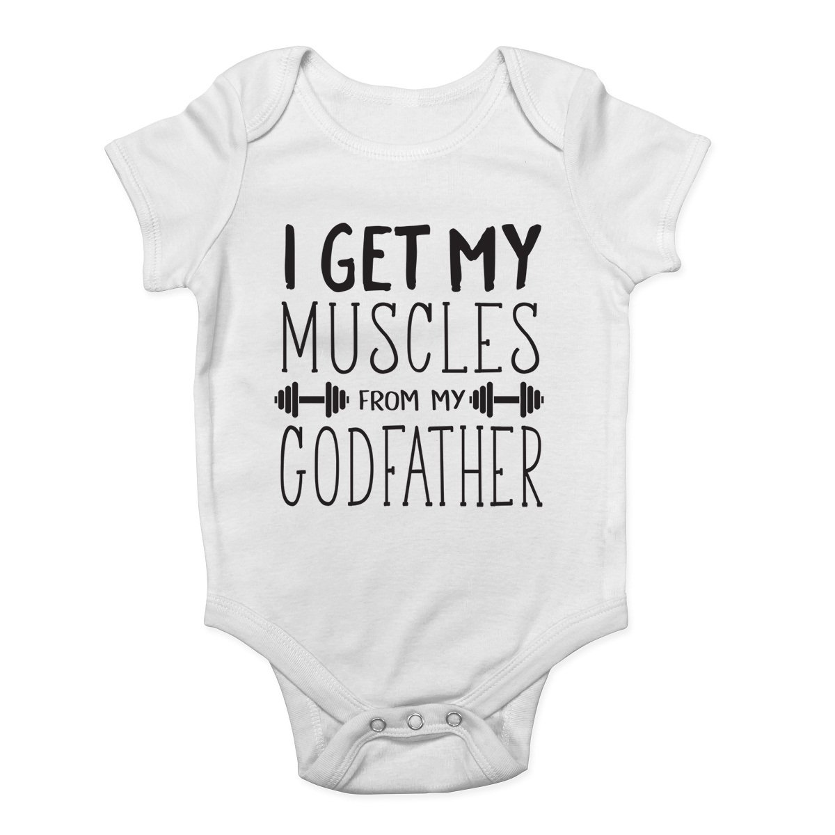 I Get My Muscles from My Godfather Weight Lifting Cute Boys and Girls Baby Vest Bodysuit White