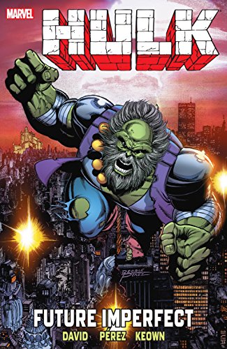 Télécharger Hulk: Future Imperfect (English Edition) Gratuit