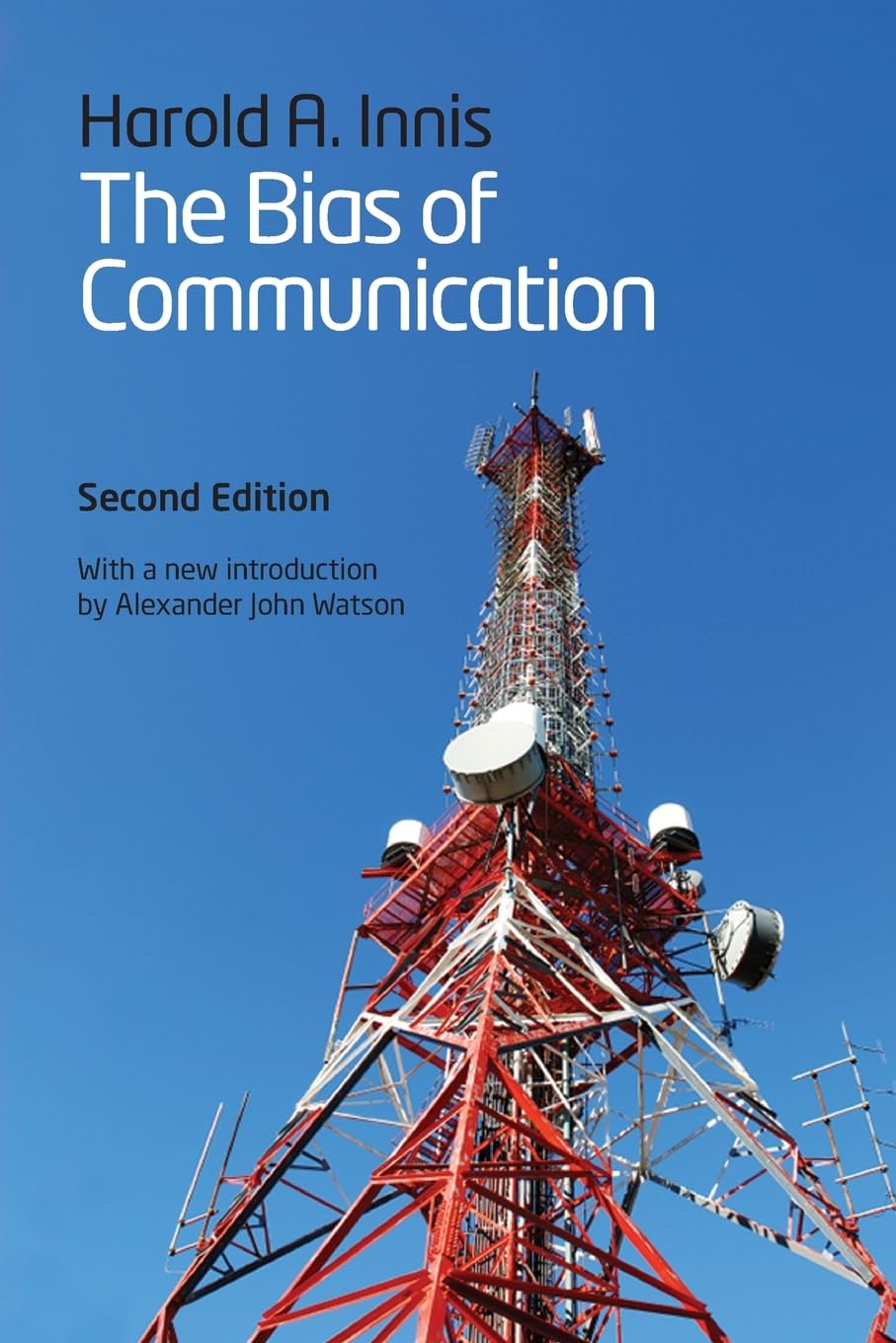 The Bias of Communication, 2nd Edition
