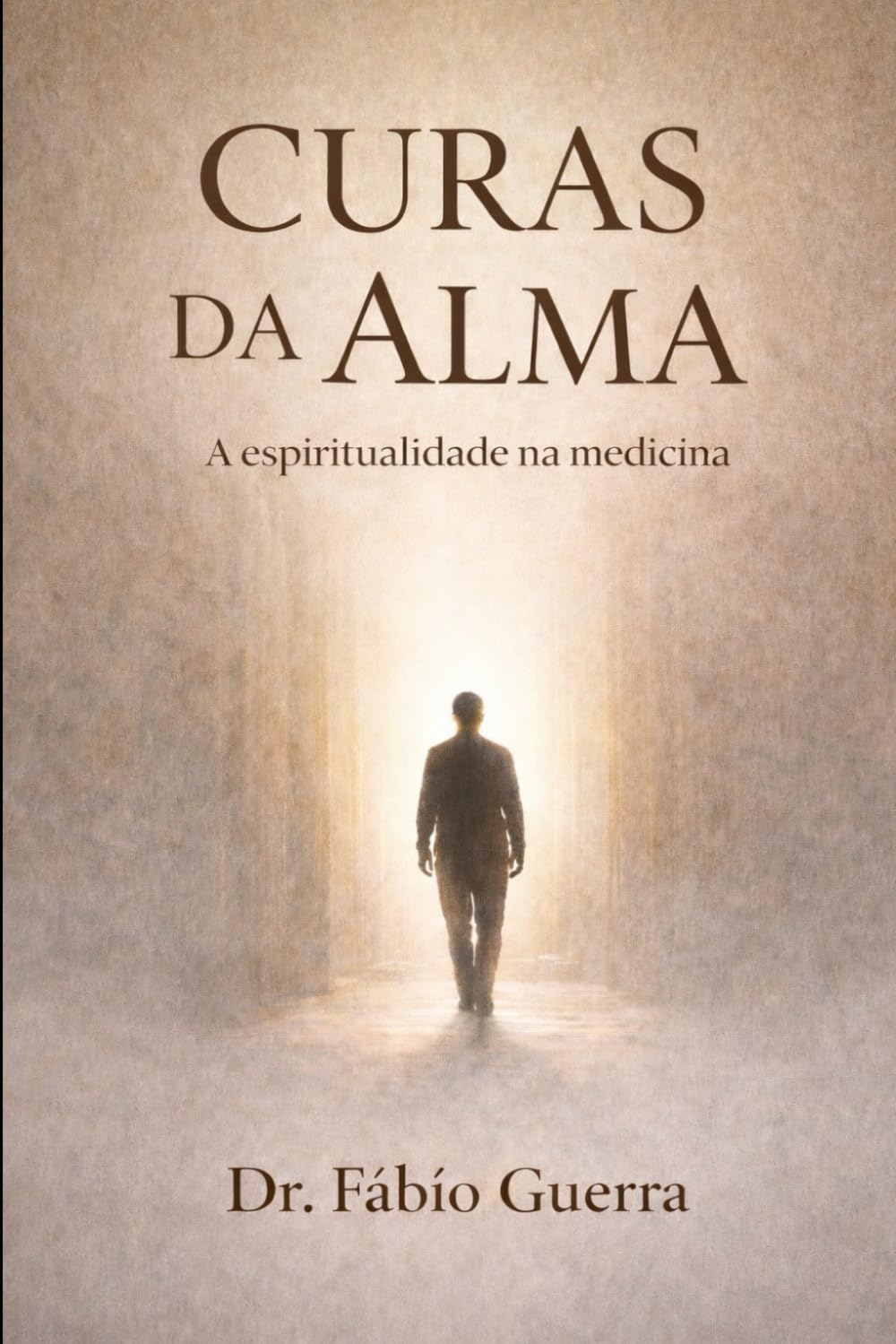CURAS DA ALMA: A ESPIRITUALIDADE NA MEDICINA