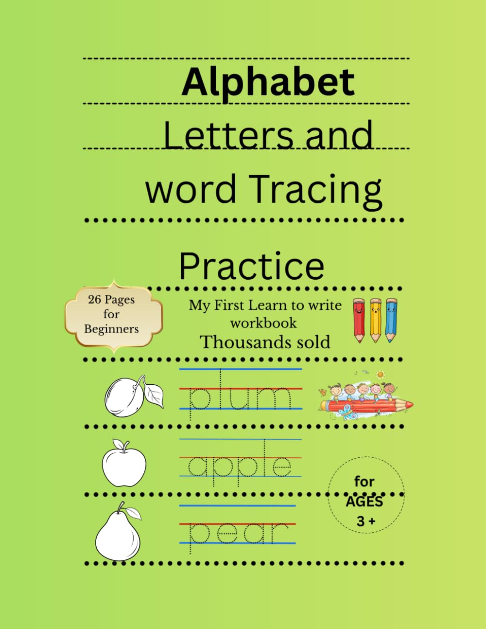 Alphabet Letters and word Tracing Practice: My First learn to write workbook