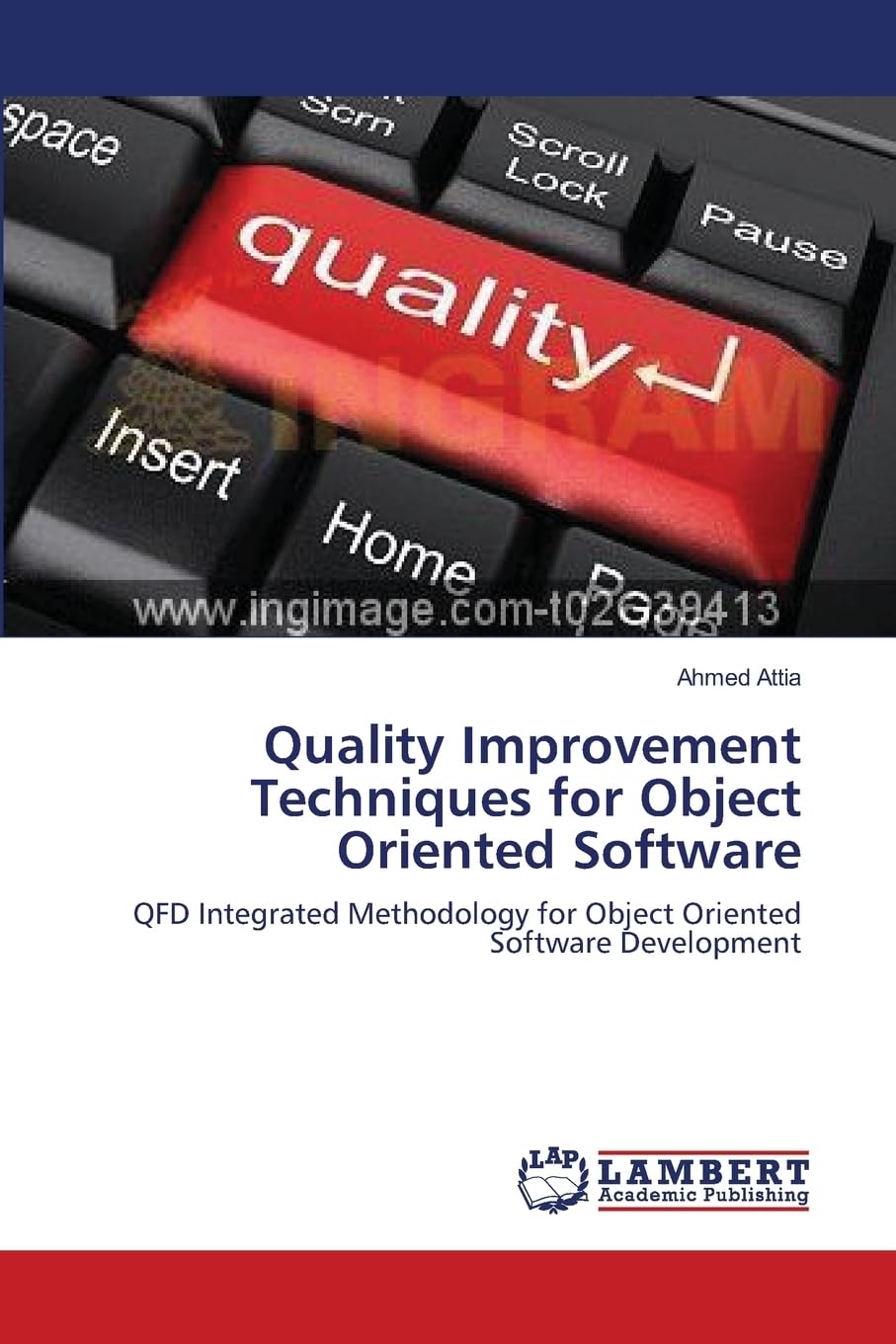 Quality Improvement Techniques for Object Oriented Software: QFD Integrated Methodology for Object Oriented Software Development