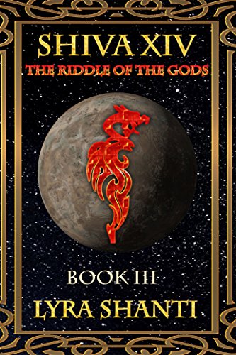 The Riddle of the Gods (The Shiva XIV Series Book