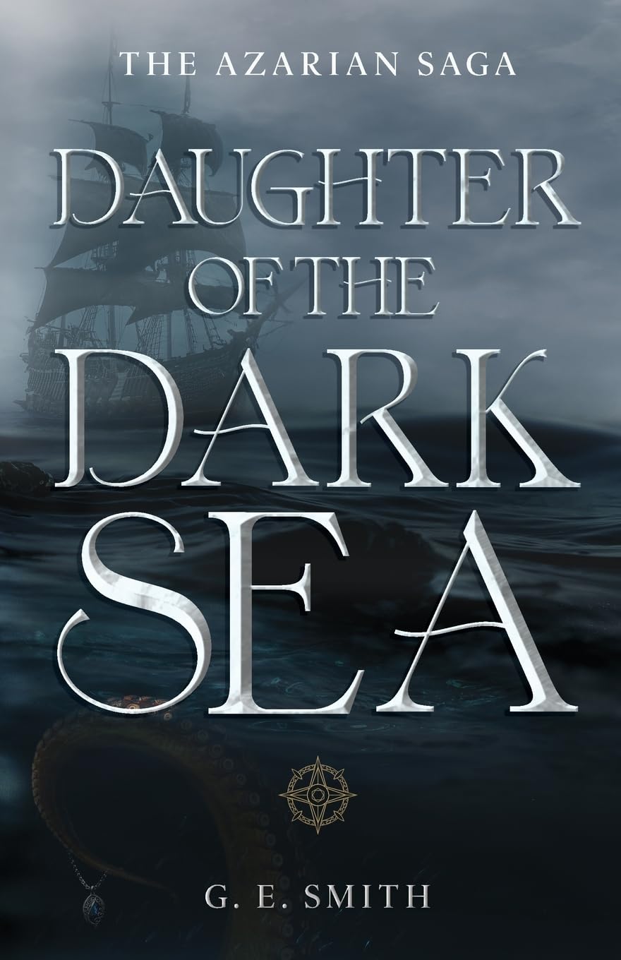 Daughter of the Dark Sea: 1 (The Azarian Saga)