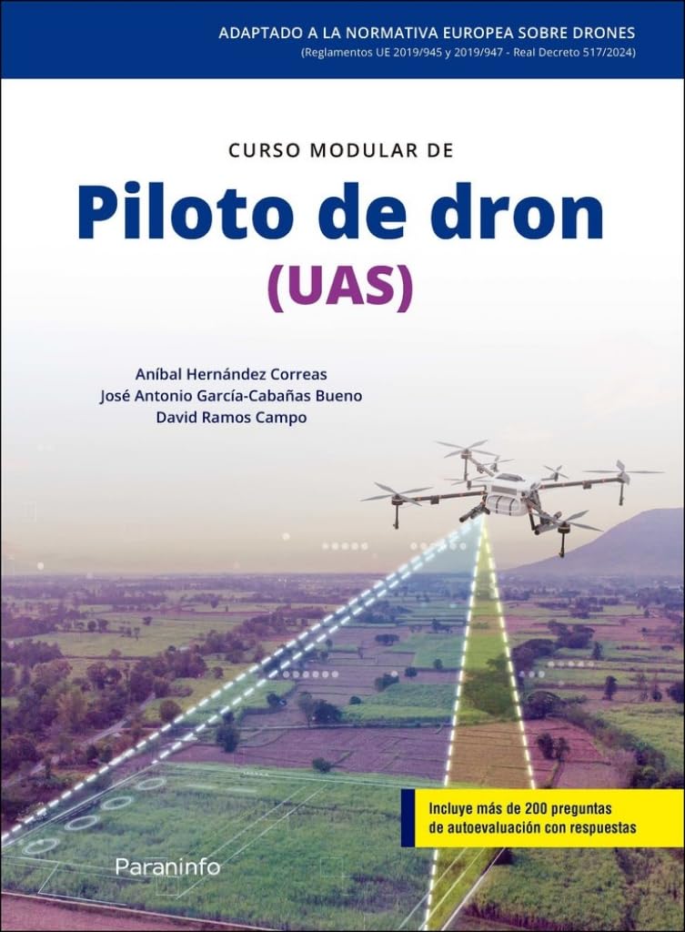 Curso modular de Piloto de dron (UAS): Edición 2025 (Aeronáutica)