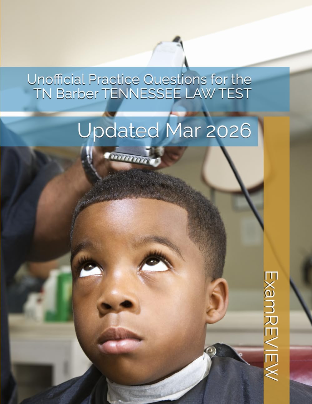 Unofficial Practice Questions for the TN Barber TENNESSEE LAW TEST