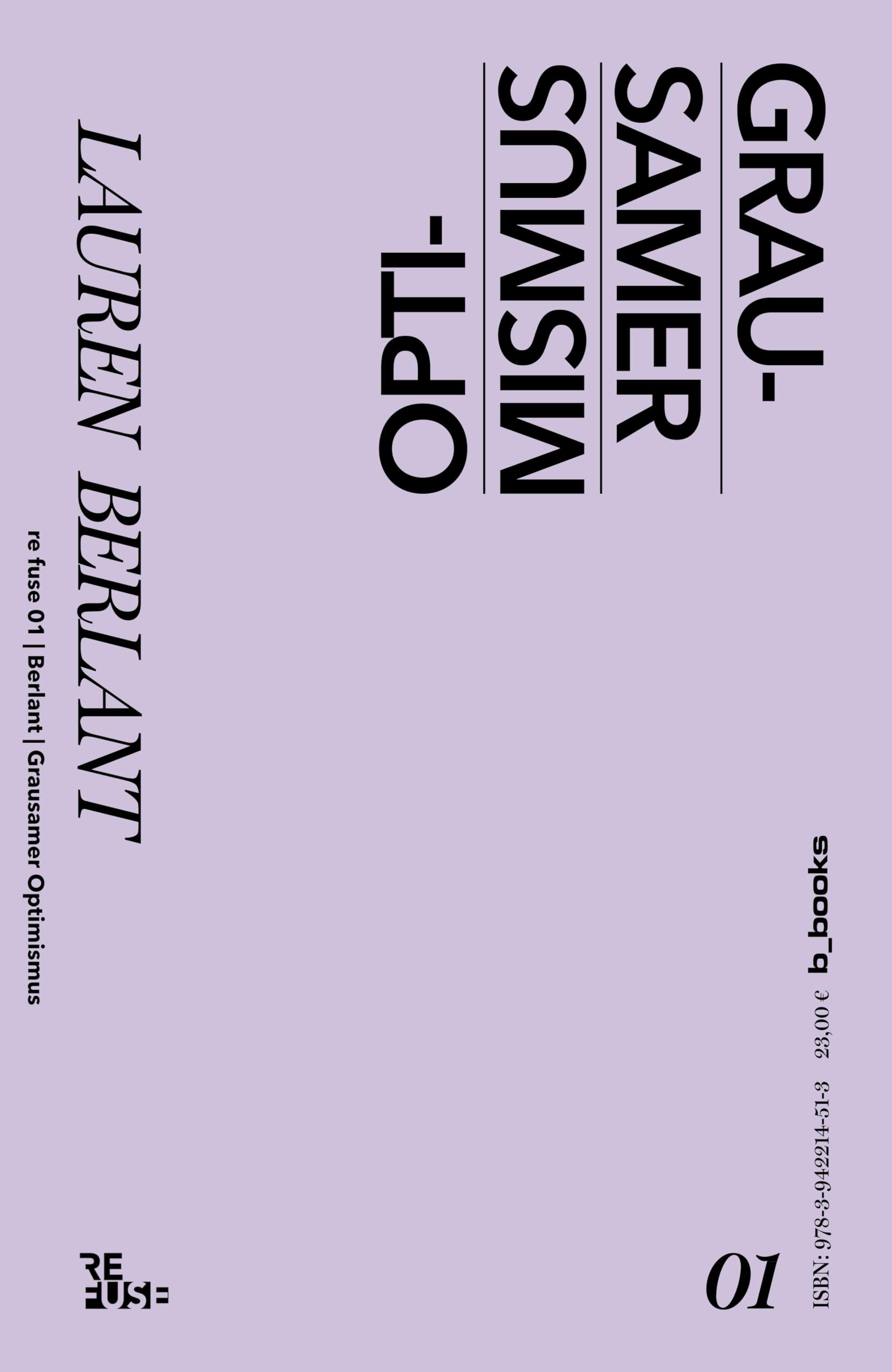 B-Books Grausamer Optimismus (Re Fuse)