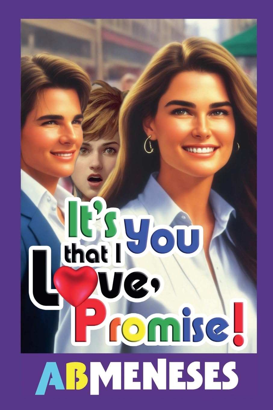 It's You That I Love, Promise!