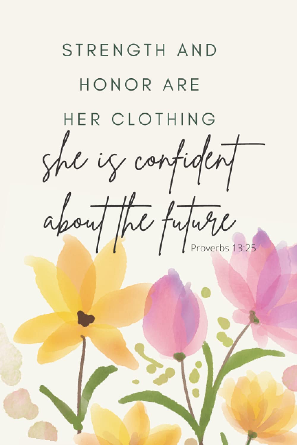 She is confident about the future notebook: Proverbs 31