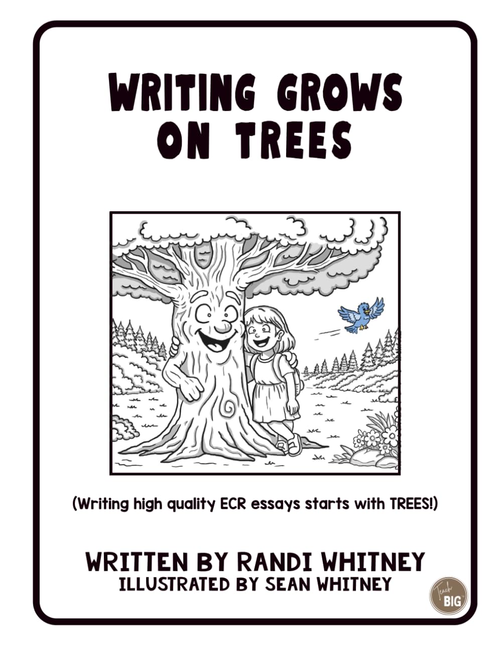 Writing Grows on TREES (Full Circle Series)