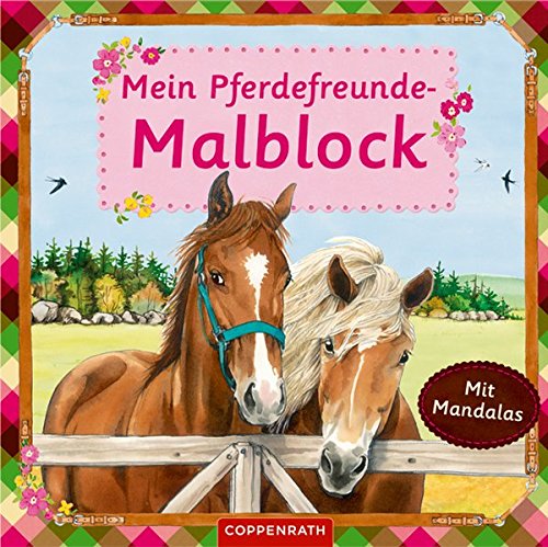 Mein Pferdefreunde-Malblock Mein Pferdefreunde-Malblock