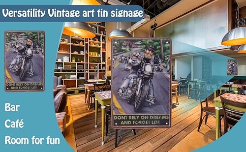 Metal Motorcycle Signs - Dont Rely On Dreams And Forget Life - Vintage Tin Sign Gifts For Men - Motivational Vintage Poster - 12" X 8" #TOP4