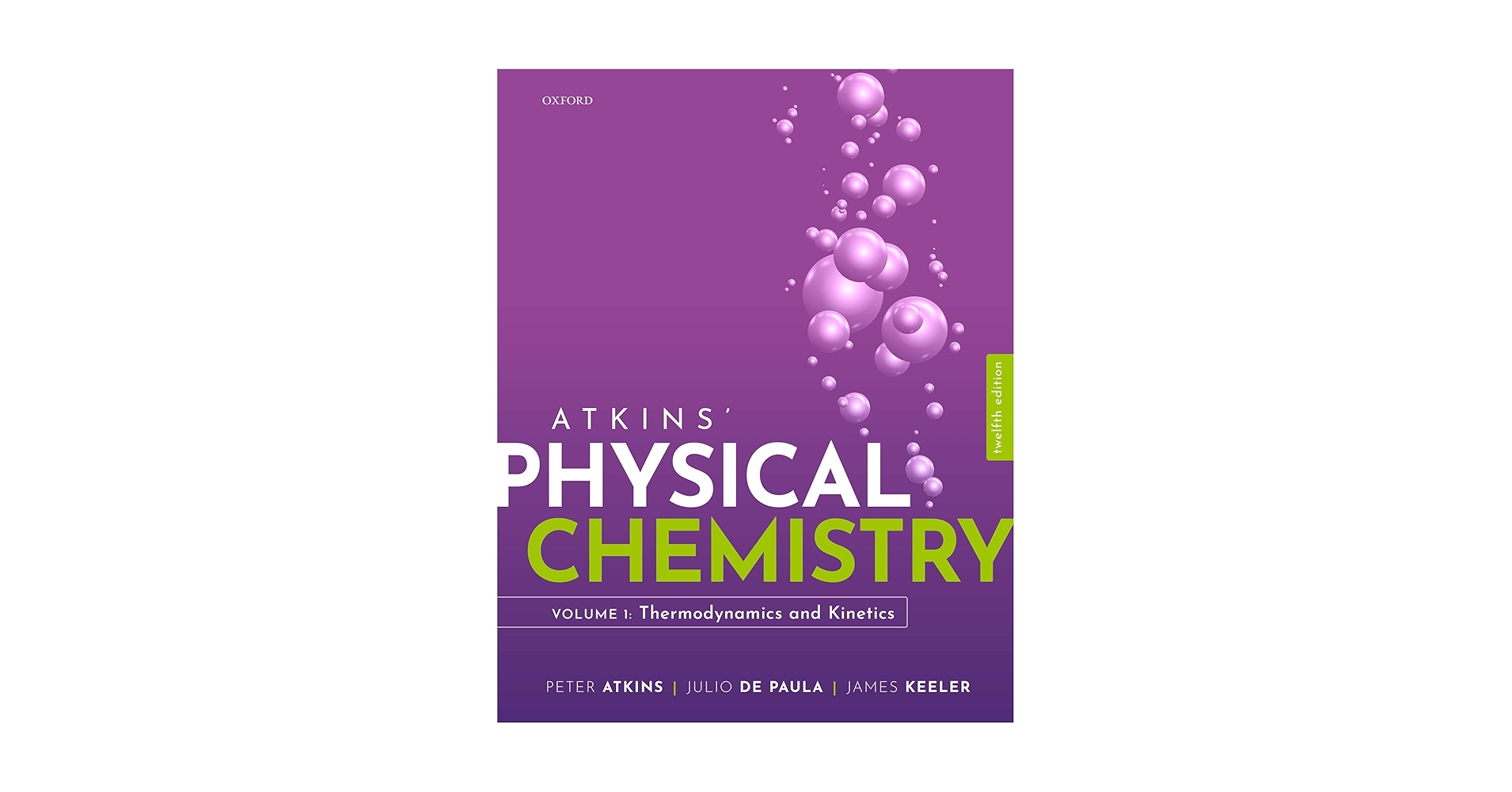 アトキンス物理化学 Atkins' Physical Chemistry Atkins' Physical Chemistry: Julio de Paula: 9780198847816