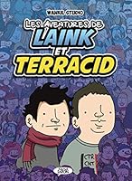 Les aventures de Laink et Terracid 2749934184 Book Cover