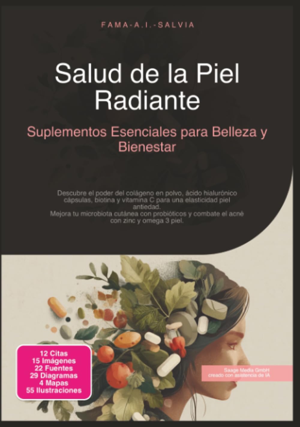 Salud de la Piel Radiante: Suplementos Esenciales para Belleza y Bienestar (Suplementos alimenticios)
