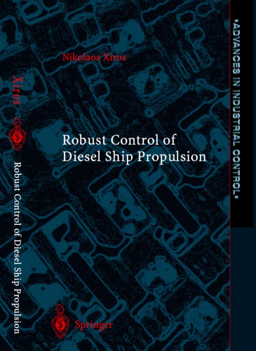 Robust Control of Diesel Ship Propulsion (Advances in Industrial Control)