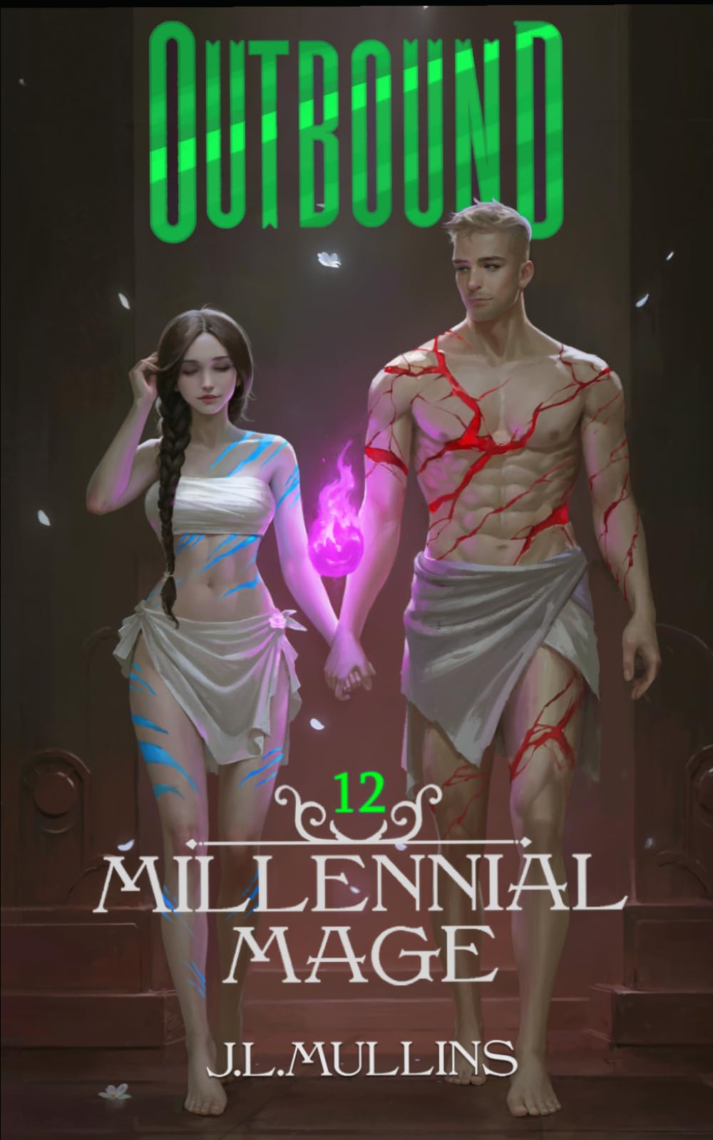 Outbound: A Slice of Life, Progression Fantasy (Millennial Mage)