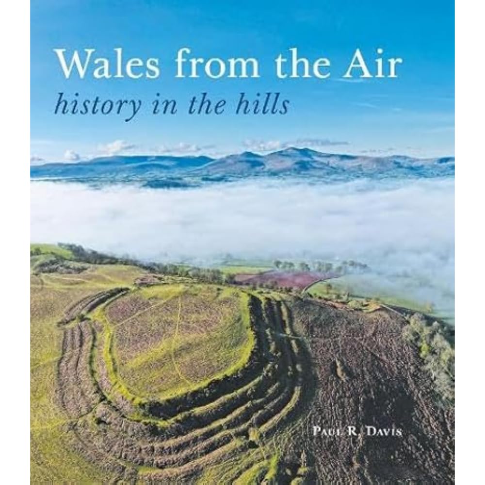 Wales from the Air by Paul R. Davis - 9781910839690