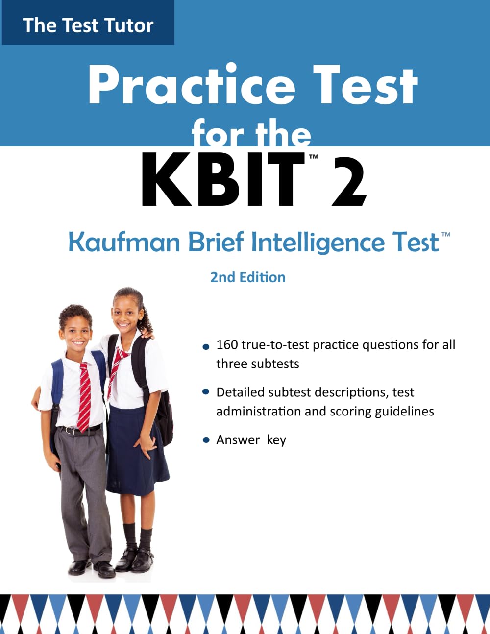 Practice Test for the Kaufman Brief Intelligence Test 2
