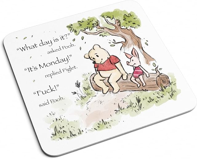Sarcastic Winnie the Pooh and Piglet Coaster - WATERCOLOUR Novelty Cute Sweet Funny Rude Swear Quote Saying Monday Sketch Best Friend Pig Bear Home Decor Gift Present (White Prime)