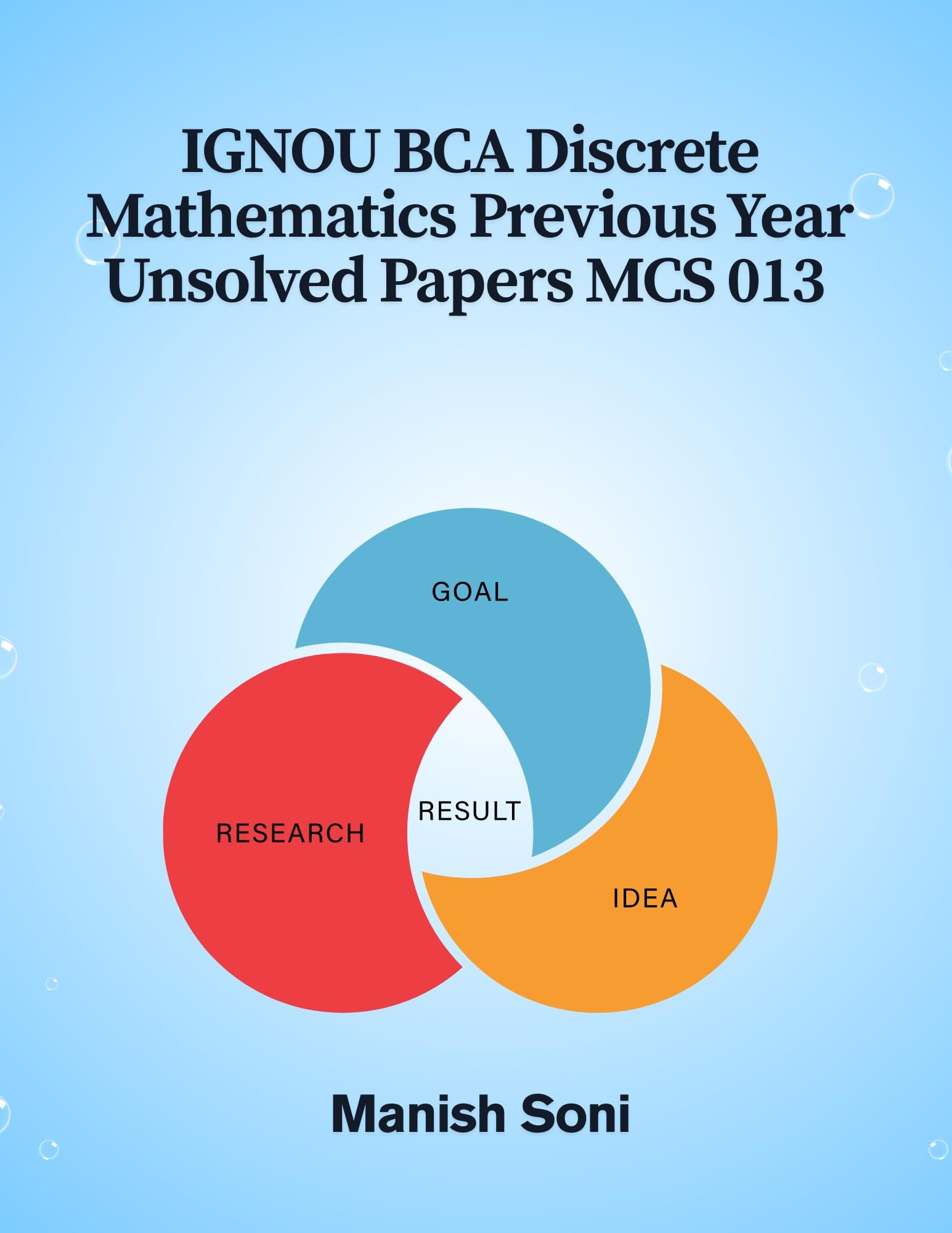 IGNOU BCA Discrete Mathematics Previous Year Unsolved Papers MCS 013 eBook Complete Study Guide – Full Syllabus Coverage, Solved & Unsolved Previous Year Questions, Video Lectures, Online Test Papers, Mock Test Papers (Email Delivery of eBook in 2 Hours)-image-25