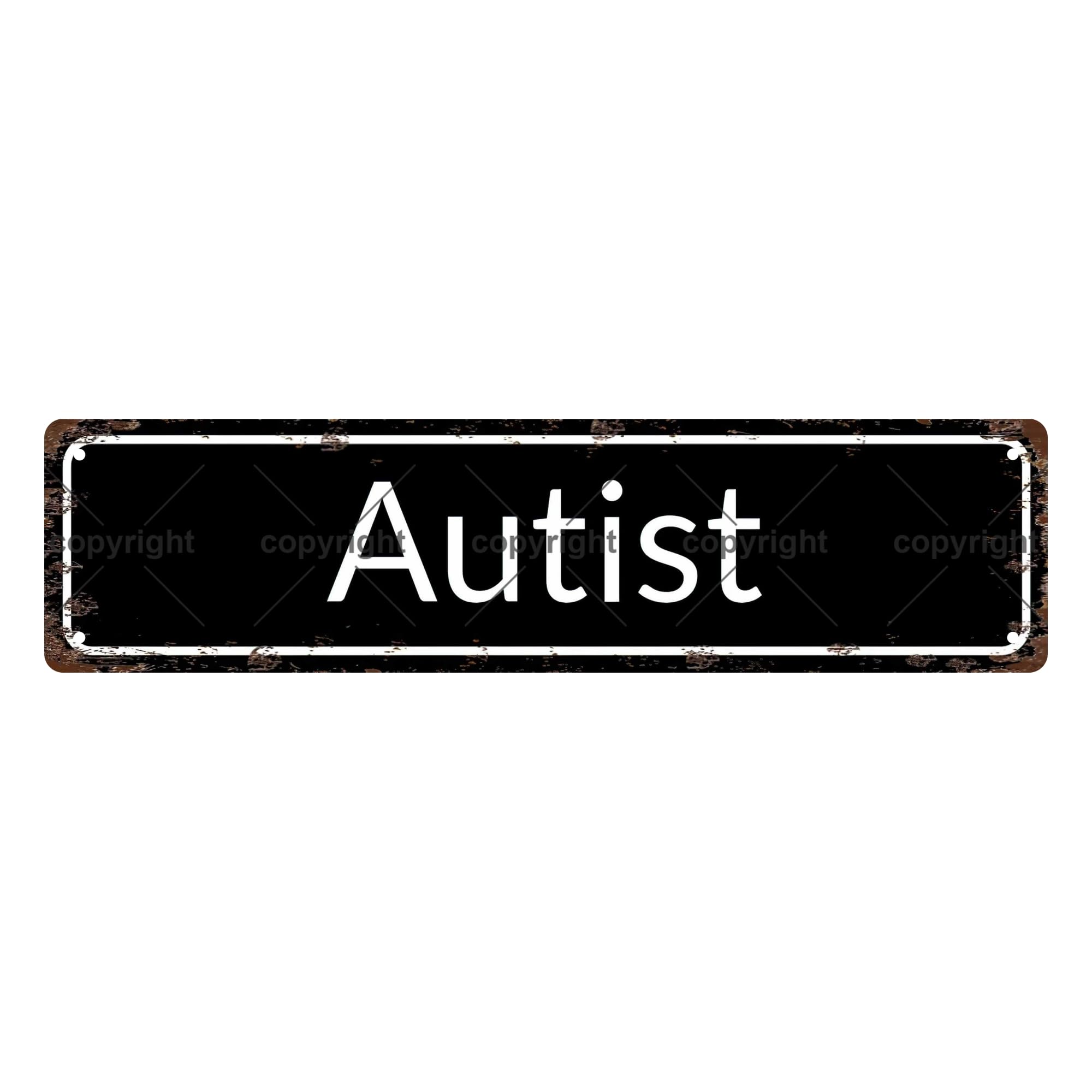 Autist People Metal Tin Street Sign Bar Cafe Garage Cave Home Room Wall Bathroom Farmhouse Garden Porch Patio Decor,4x16 Inch