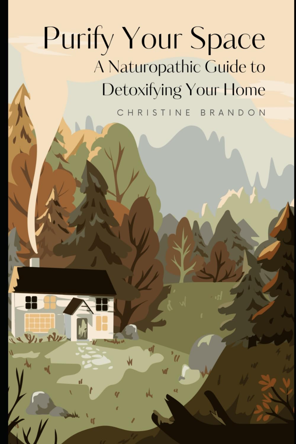 Purify Your Space: A Naturopathic Guide to Detoxifying Your Home