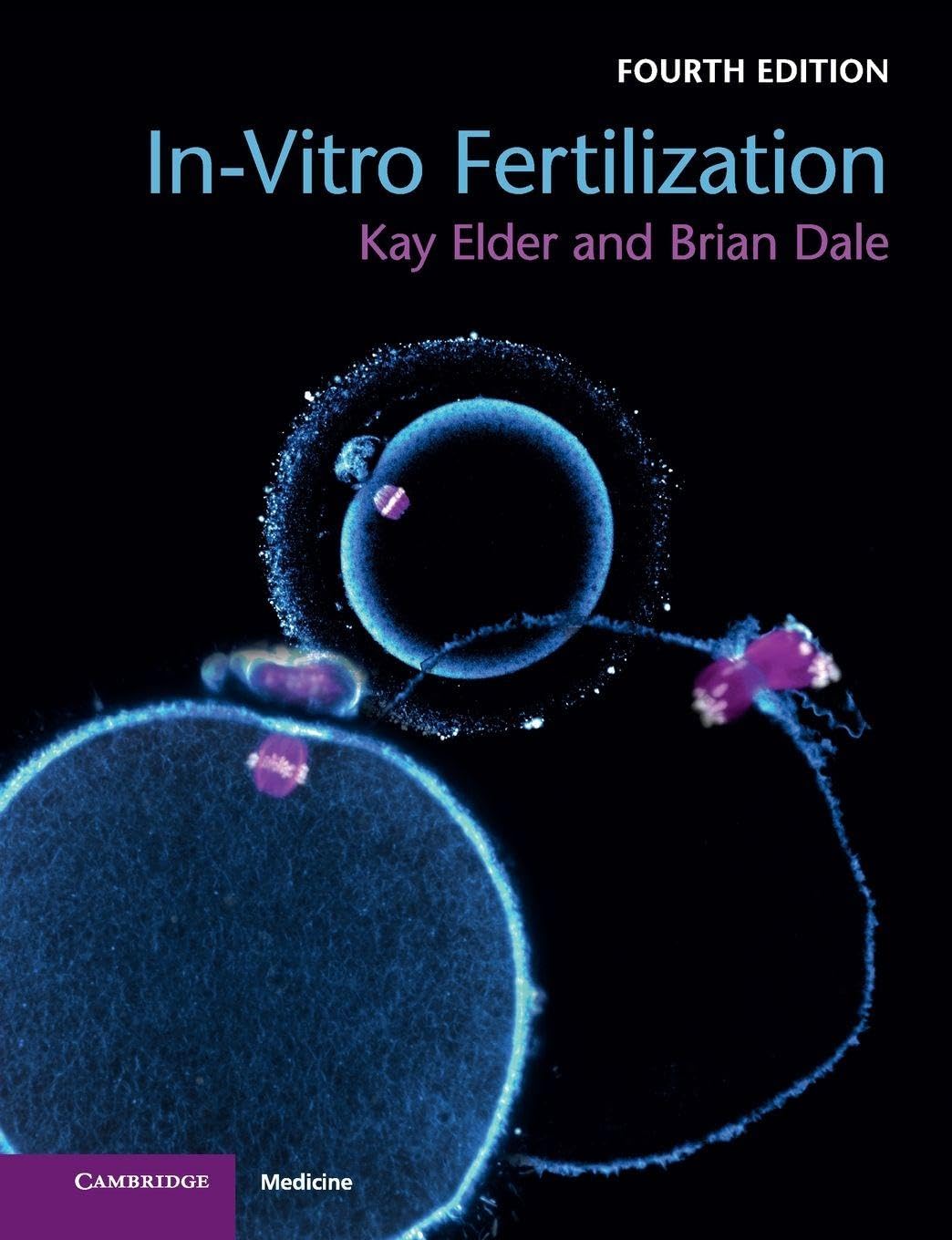In-Vitro Fertilization      4th Edition