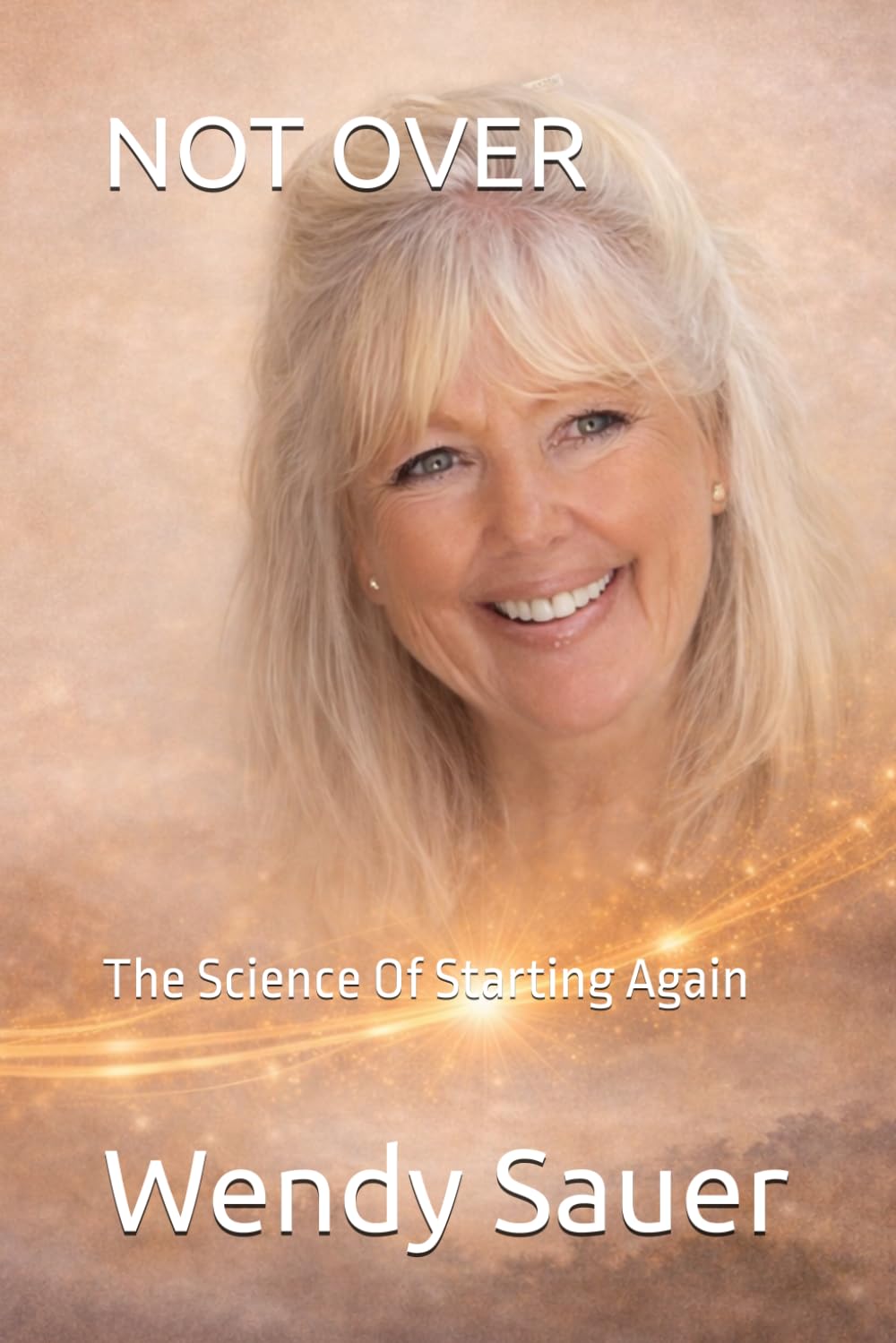 NOT OVER: The Science Of Starting Again