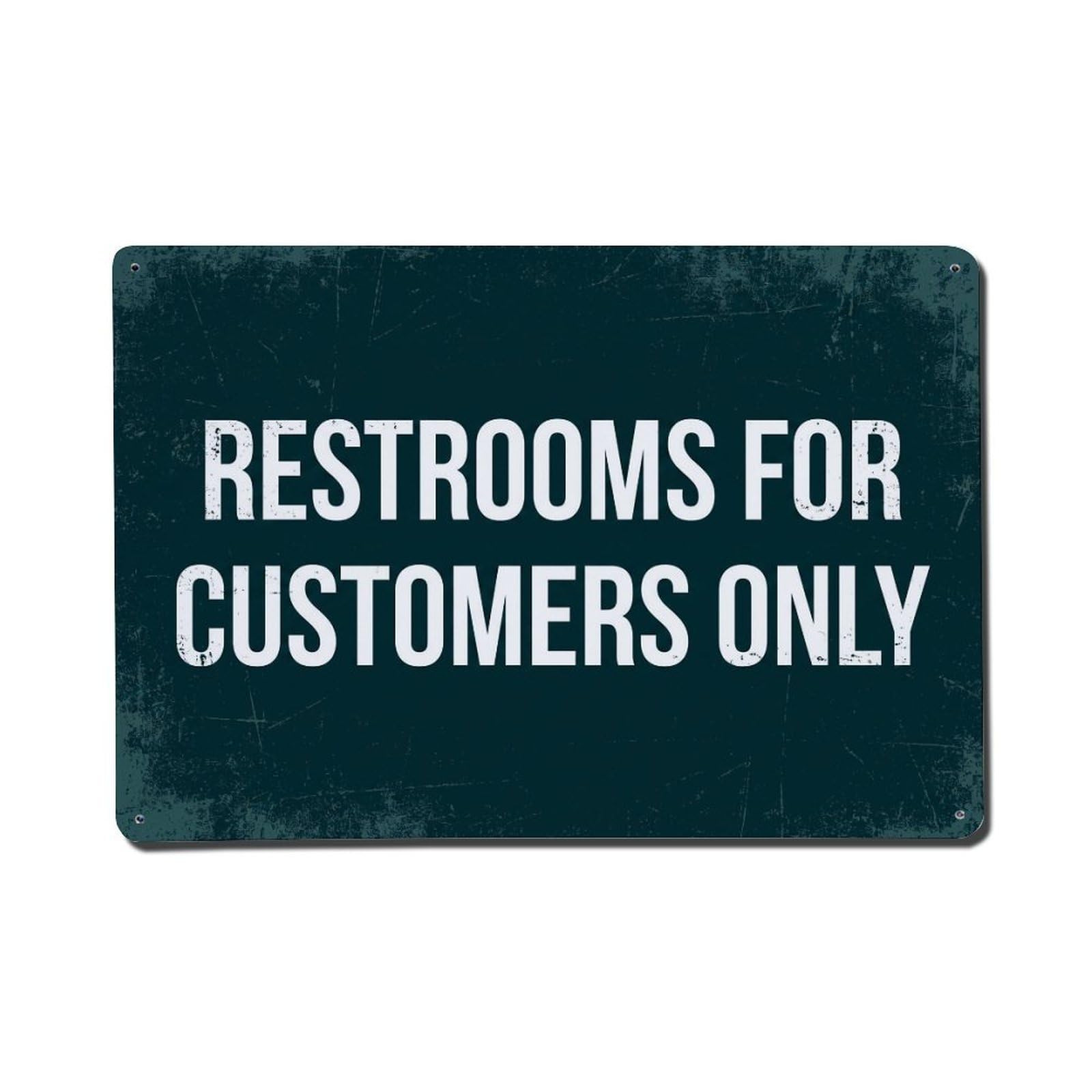Vintage Restrooms for Customers Only Metal Tin Sign Plaque Wall Decor for Cafe, Club Bar, Office, Garden Metal Poster 8x12Inch