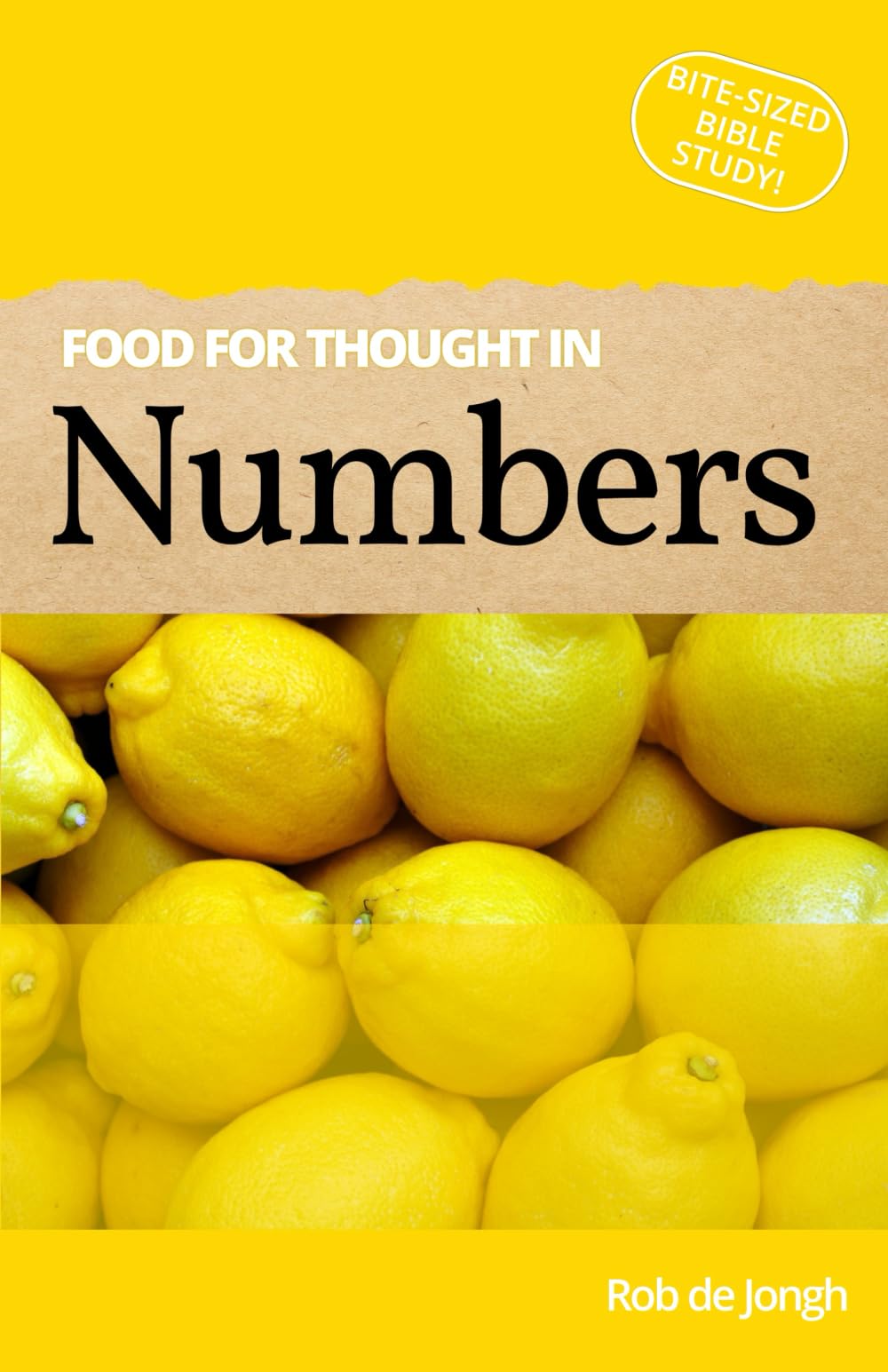 Food for thought in Numbers (Food for Thought in the Old Testament)