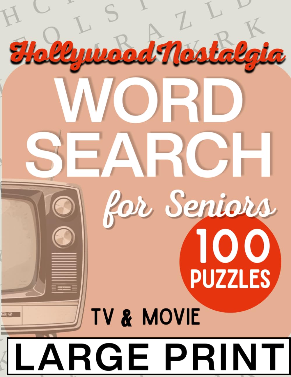TV & Movie Word Search for Seniors – Large Print: 1950s–1980s Classic Shows & Hollywood Nostalgia (Memory Lane Series)